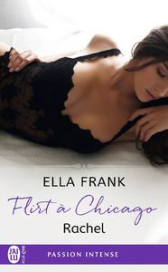 E-Book Flirt à Chicago (Tome 3) - Rachel