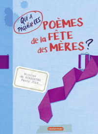 Livre numérique Qui a piqué les poèmes de la fête des mères ?