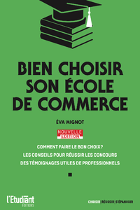 Electronic book Bien choisir son école de commerce - Nouvelle édition