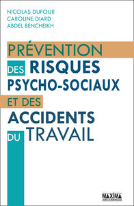 Electronic book Prévention des risques psycho-sociaux et des accidents du travail