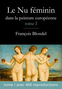 Livre numérique Le Nu féminin dans la peinture européenne – Tome 1