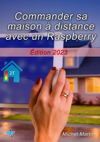 Livro digital Commander sa maison à distance avec un Raspberry Pi