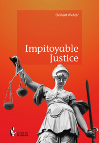 Livre numérique Impitoyable justice