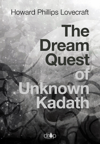 Libro electrónico The Dream Quest of Unknown Kadath