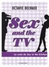 Livre numérique Sex and the TV - Extraits offerts
