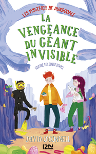 Livre numérique Les Mystères de Dundoodle - tome 03 : La vengeance du géant invisible