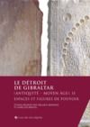 Livre numérique Le détroit de Gibraltar (Antiquité - Moyen Âge). II