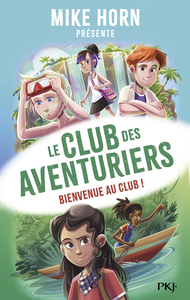 Electronic book Le Club des aventuriers - tome 01