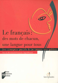Electronic book Le français : des mots de chacun, une langue pour tous