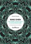 Electronic book Rinki Ohen : l’art d’allier mission de vie et voie professionnelle