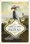 Electronic book Trois femmes de la Baltique - Martta