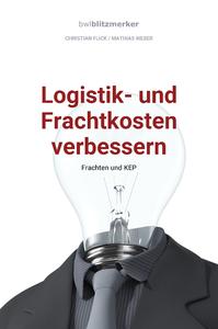 Livre numérique bwlBlitzmerker: Logistik- und Frachtkosten verbessern