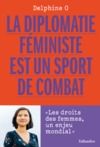 E-Book La diplomatie féministe est un sport de combat