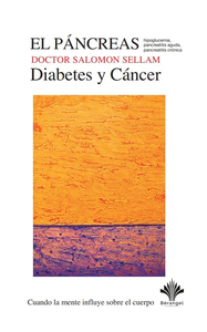 Electronic book El páncreas: diabetes y cáncer, hypoglucemia, pancreatitis aguda y pancreatitis crónica - Volumen 13