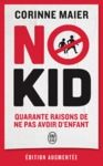 Electronic book No Kid. Quarante raisons de ne pas avoir d'enfant