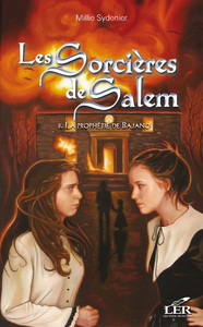 Livre numérique Les Sorcières de Salem 3 : La prophétie de Bajano