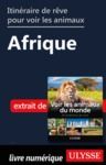 Livro digital Itinéraire de rêve pour voir les animaux - Afrique