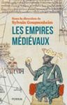 Electronic book Les empires médiévaux