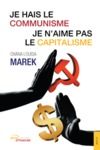 Livre numérique Je hais le communisme, je n’aime pas le capitalisme