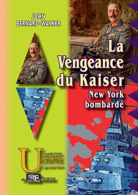 Livre numérique La Vengeance du Kaiser - New-York bombardé
