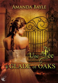 Livre numérique Une Fée à Glade of Oaks