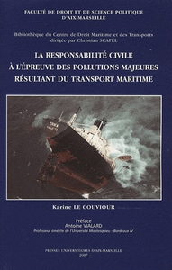Electronic book La responsabilité civile à l’épreuve des pollutions majeures résultant du transport maritime