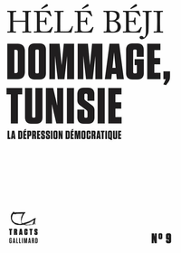 Livro digital Tracts (N°9) - Dommage, Tunisie