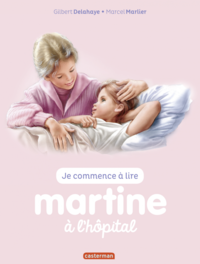 Livre numérique Je commence à lire avec Martine - Martine à l’hôpital