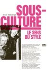 Electronic book Sous-culture - Le sens du style