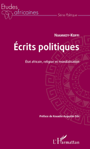 Livre numérique Ecrits politiques. Etat africain, religion et mondialisation