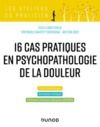 E-Book 17 cas cliniques en psychopathologie de la douleur