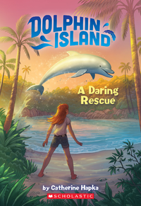 Electronic book A Daring Rescue (Dolphin Island #1)
