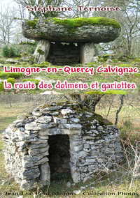 Livre numérique Limogne-en-Quercy Calvignac la route des dolmens et gariottes