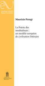 Livre numérique La poésie des troubadours : Un modèle européen de civilisation littéraire
