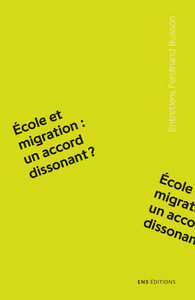 Livre numérique École et migration : un accord dissonant ?