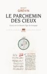 Livre numérique Le Parchemin des cieux. Essai sur le Moyen Age du langage