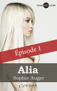 Livre numérique Alia - épisode 1