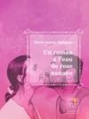 Livre numérique Un roman à l'eau de rose nanane