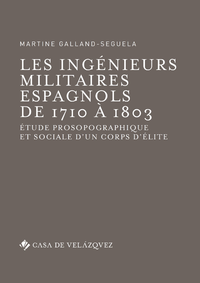 Libro electrónico Les ingénieurs militaires espagnols de 1710 à 1803