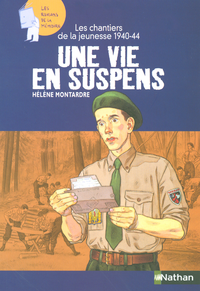Livre numérique Les chantiers de la jeunesse 1940-1944 : Une vie en suspens