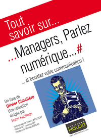 Libro electrónico Tout savoir sur... Managers, Parlez numérique...