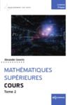 Electronic book Mathématiques supérieures - Cours - Tome 2