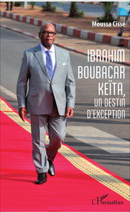 Livre numérique Ibrahim Boubacar Keïta, un destin d'exception