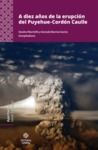 Libro electrónico A diez años de la erupción del Puyehue-Cordón Caulle