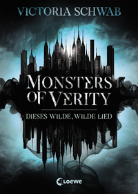 Livre numérique Monsters of Verity (Band 1) - Dieses wilde, wilde Lied