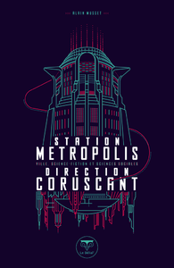 Livre numérique Station Metropolis direction Coruscant