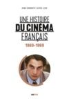 Electronic book Une histoire du cinéma français (1960-1969)