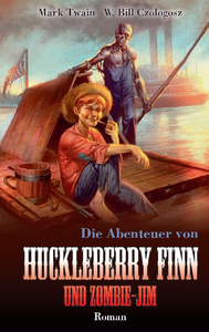 Livre numérique Huckleberry Finn und Zombie-Jim