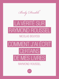 Livre numérique La Vérité sur Raymond Roussel