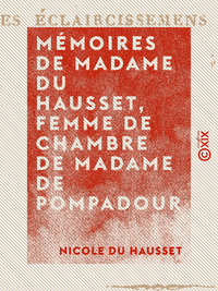 Livre numérique Mémoires de Madame Du Hausset, femme de chambre de Madame de Pompadour
